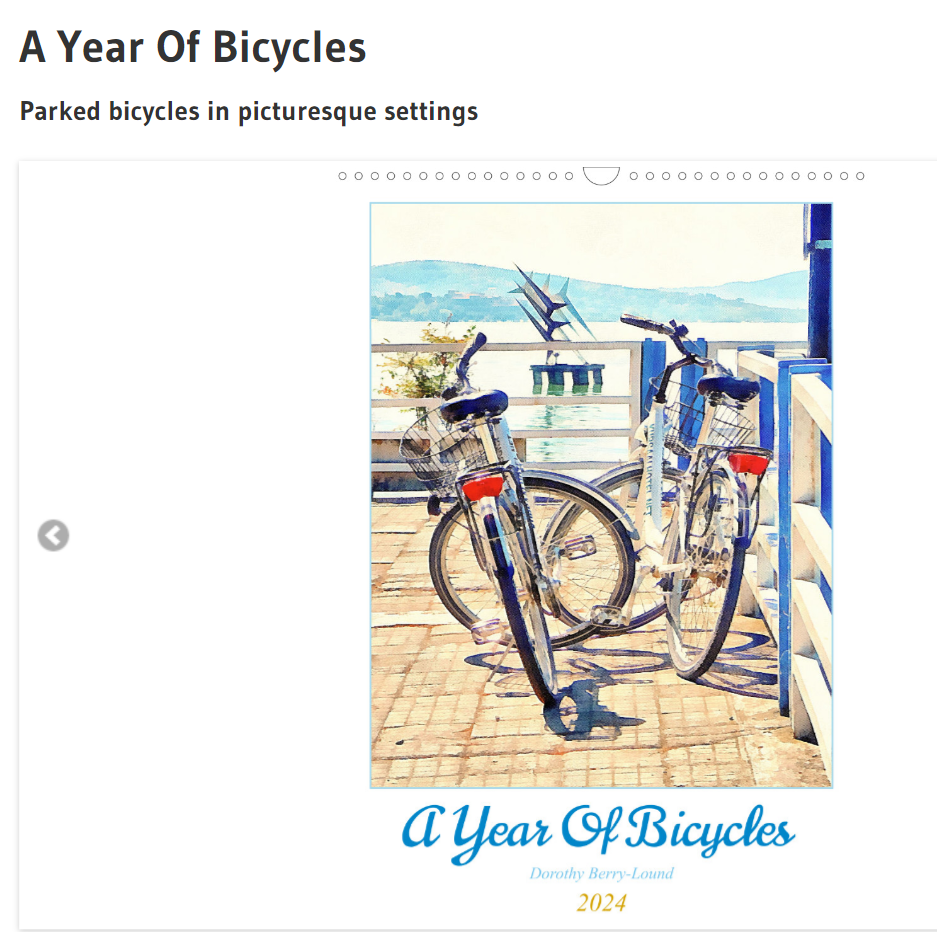 Front page of a calendar featuring two bicycles parked at a ferry port. Has the words A Year Of Bicycles, Dorothy Berry-Lound and 2024
