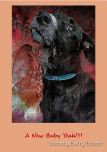 A greeting card featuring a black dog and the words A New Baby Yeah!